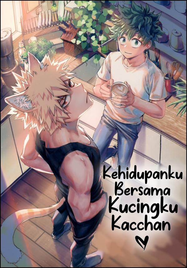 Kehidupanku Bersama Kucingku Kacchan